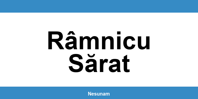 Numărul de telefon DIGI pentru Râmnicu Sărat